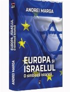 Europa si Israelul. O simbioza istorica