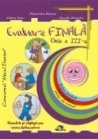 Evaluare finala - Clasa a III-a. Limba romana, Matematica, Stiinte ale naturii (editia 2011)