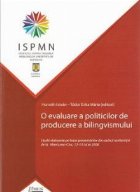 evaluare politicilor producere bilingvismului