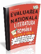 Evaluarea Naţională - literatura română clasa a VIII-a : exerciţii rezolvate de tipul celor de la subiect