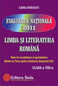 Evaluarea Nationala 2011 - Limba si Literatura Romana clasa a VIII-a
