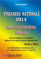 Evaluarea Nationala 2014. Limba si Literatura Romana, Clasa a VIII-a