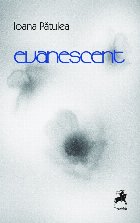 Evanescent : poezie