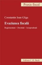 Evaziunea fiscala Reglementare Doctrina Jurisprudenta