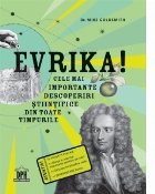 Evrika Cele mai importante descoperiri