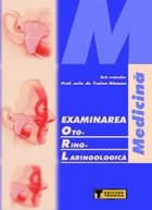 Examinarea Otorinolaringologica