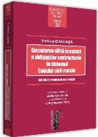 Executarea silita natura obligatiilor contractuale