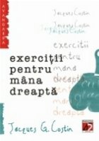 EXERCITII PENTRU MANA DREAPTA