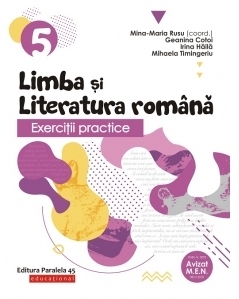 Exercitii practice de limba si literatura romana. Caiet de lucru. Clasa a V-a