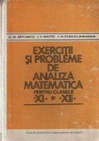 Exercitii si probleme de analiza matematica pentru clasele a XI-a si a XII-a