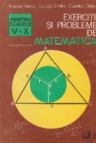 Exercitii probleme matematica Clasele Editie