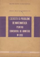 Exercitii si probleme de matematica pentru concursul de admitere in licee