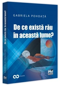 De ce există rău în această lume?