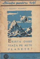 Exista oare viata pe alte planete?