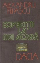 Expeditii la noi acasa