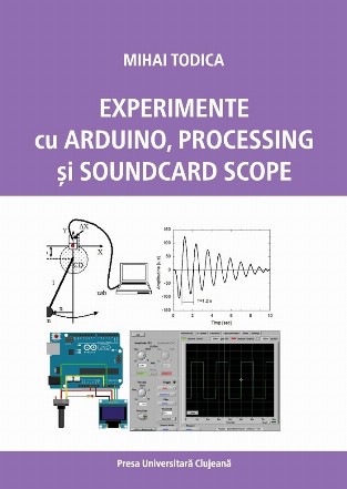 Experimente cu Arduino, Processing şi Soundcard Scope