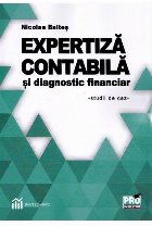 Expertiza contabila si diagnostic financiar. Studii de caz