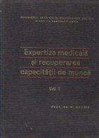 Expertiza medicala si recuperarea capacitatii de munca, Volumul al II - lea