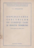 Exploatarea cablurilor de curenti tari si inalta tensiune (Traducere din limba rusa)