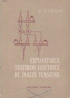 Exploatarea statiilor electrice de inalta tensiune