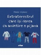 Extraterestrul care isi dorea amintire