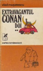 Extravagantul Conan Doi, Volumul al II-lea