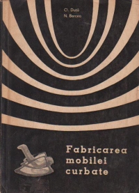 Fabricarea mobilei curbate