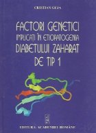 Factori genetici implicati in etiopatogenia diabetului zaharat de tip 1