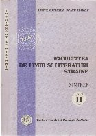 Facultatea de Limbi si Literaturi Straine - Sinteze, Anul II. Volumul I