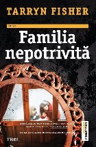 Familia nepotrivită