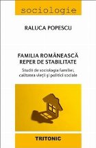 Familia românească reper stabilitate studii