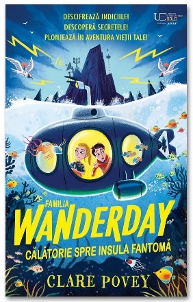 Familia Wanderday : călătorie spre insula fantomă