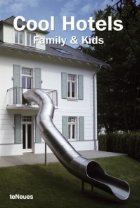 FAMILY& KIDS, COOL HOTELS