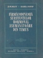 Farmacodinamia substantelor hormonal asemanatoare din timus