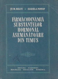Farmacodinamia substantelor hormonal asemanatoare din timus