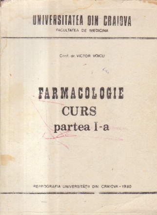 Farmacologie - Curs, Partea I-a (Voicu)