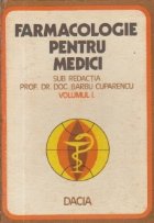 Farmacologie pentru medici, Volumul I