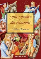 Fat Frumos din lacrima (editie