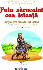 Fata săracului cea isteaţă poveşti