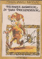 Faurarul basmelor tara prichindeilor