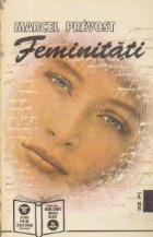 Feminitati (Scrisori de femei). Tentatia (Dublul dispret)