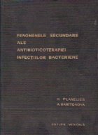Fenomenele secundare ale antibioticoterapiei infectiilor bacteriene