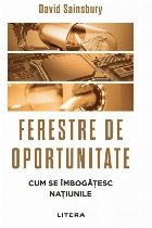 Ferestre oportunitate cum îmbogăţesc naţiunile
