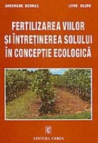 Fertilizarea viilor si intretinerea solului in conceptie ecologica