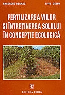 Fertilizarea viilor si intretinerea solului in conceptie ecologica
