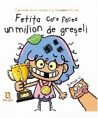 Fetiţa care făcea un milion de greşeli