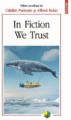 In Fiction We Trust