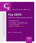 Fişe OEPA - organizarea şi exercitarea profesiei de avocat : include grilele de examen - primire în profesi