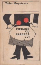 Fiecare parerea lui