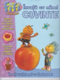 Fifi si Floricelele - Invata cu mine cuvinte!